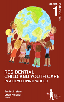 Residential Child and Youth Care in a Developing World