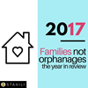 Seven reasons why 2017 gave us hope for families, not orphanages 