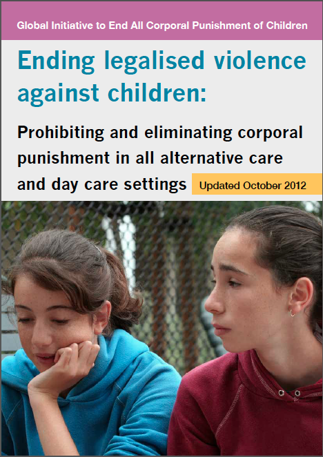 Publicatie: Prohibiting and eliminating all corporal punishment in alternative care and day care