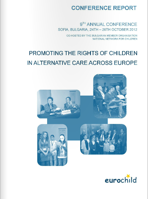Conferentierapport uit: Promoting the rights of children in alternative care across Europe