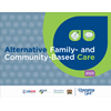 Handboek alternatieve familie- en gemeenschapsgerichte zorg